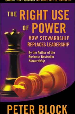 Cover of The Right Use of Power