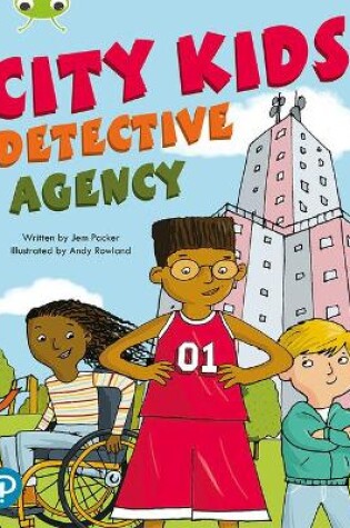 Cover of Bug Club Shared Reading: City Kids Detective Agency (Year 2)