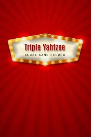 Cover of Triple Yahtzee Score Record