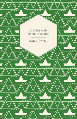 Book cover for Money and Other Stories With a Foreword by John Galsworthy