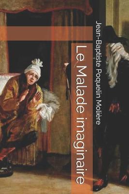 Book cover for Le Malade imaginaire