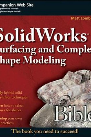 Cover of Solidworks Surfacing and Complex Shape Modeling Bible