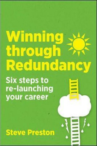 Cover of Winning Through Redundancy: 6 Steps to Re-Launching Your Career