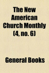 Book cover for The New American Church Monthly