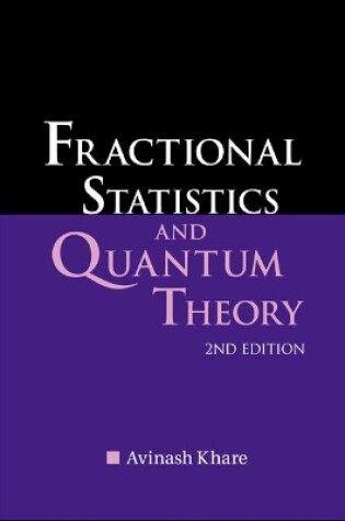 Cover of Fractional Statistics And Quantum Theory (2nd Edition)