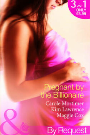 Cover of Pregnant by the Billionaire