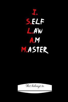 Book cover for I Self Law Am Master