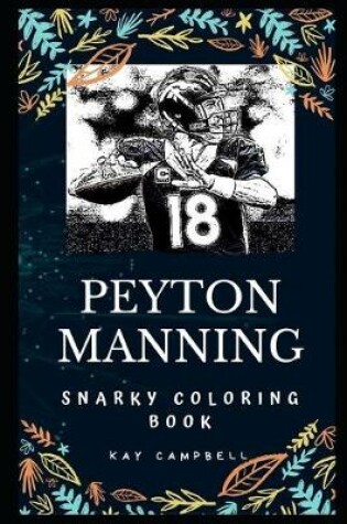 Cover of Peyton Manning Snarky Coloring Book