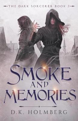 Cover of Smoke and Memories