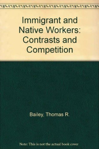 Cover of Immigrant And Native Workers