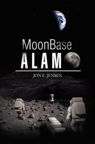 Cover of Moonbase Alamo