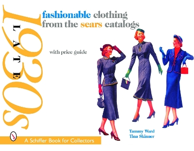 Book cover for Fashionable Clothing from the Sears Catalogs: Late 1930s