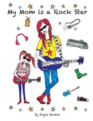 Book cover for My Mom is a Rock Star