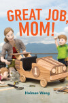 Book cover for Great Job, Mom!