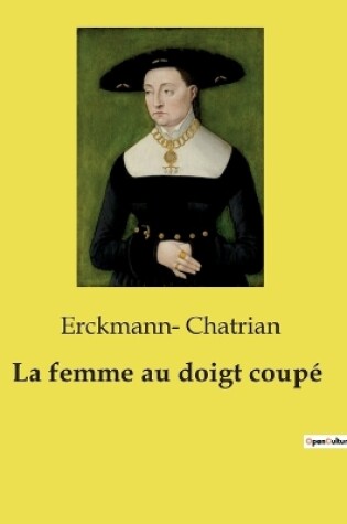 Cover of La femme au doigt coup�