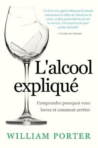 Cover of L'alcool expliqué