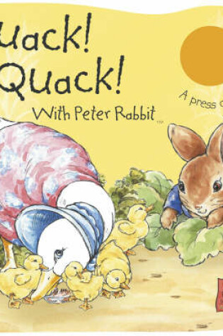 Cover of Peter Rabbit Seedlings - US Quack, Quack!