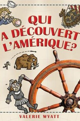 Cover of Qui a D?couvert l'Am?rique?