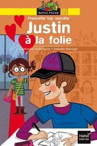 Cover of Justin a la Folie