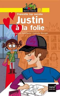 Book cover for Justin a la Folie