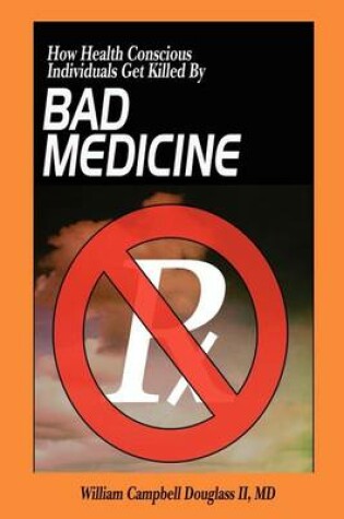 Cover of Bad Medicine