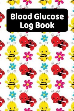 Cover of Blood Glucose Log Books