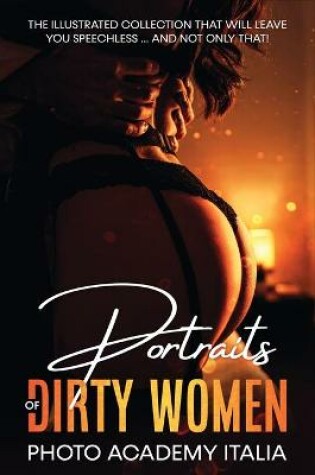 Cover of Portraits of Dirty Women