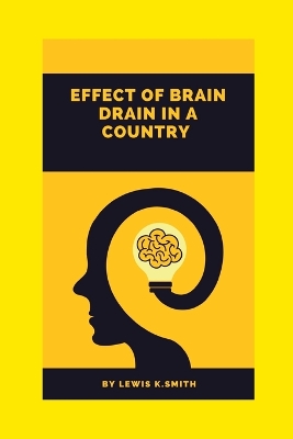 Book cover for Effect of Brain Drain in a Country