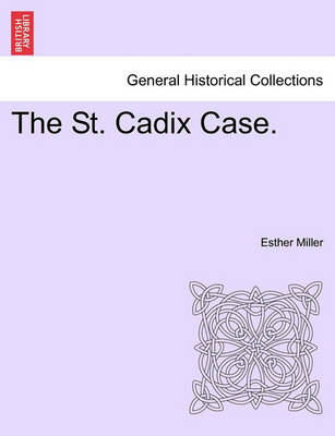Book cover for The St. Cadix Case.
