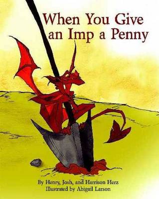 Book cover for When You Give an Imp a Penny
