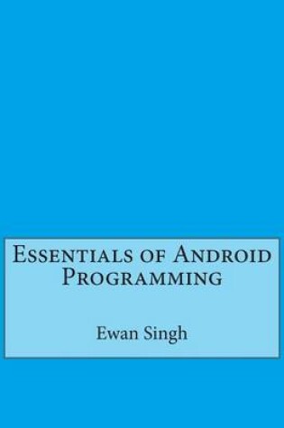 Cover of Essentials of Android Programming