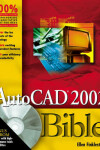 Book cover for AutoCAD 2002 Bible