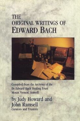 Cover of The Original Writings Of Edward Bach