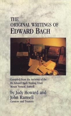 Book cover for The Original Writings Of Edward Bach