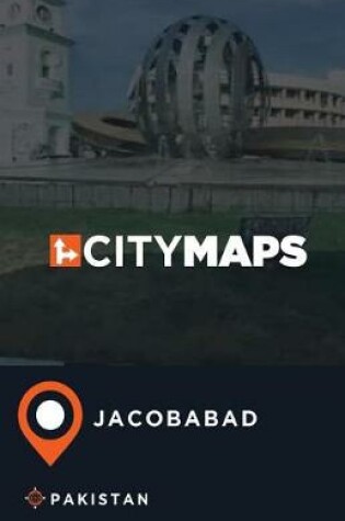 Cover of City Maps Jacobabad Pakistan