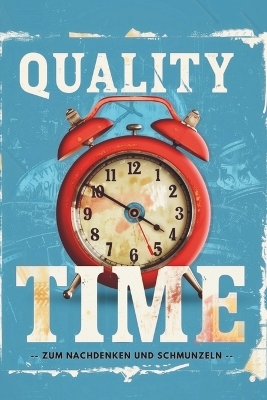 Book cover for Quality Time