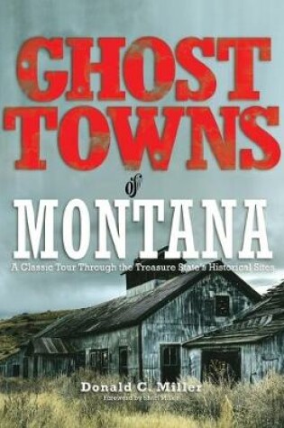 Cover of Ghost Towns of Montana