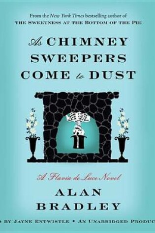 Cover of As Chimney Sweepers Come to Dust