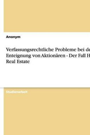 Cover of Verfassungsrechtliche Probleme Bei Der Enteignung Von Aktionaren - Der Fall Hypo Real Estate