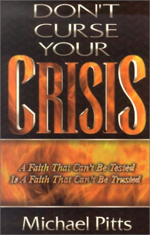 Book cover for Don't Curse Your Crisis