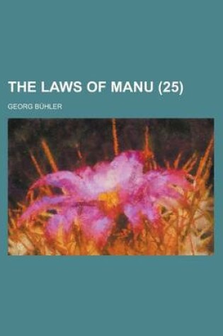 Cover of The Laws of Manu (Volume 25)