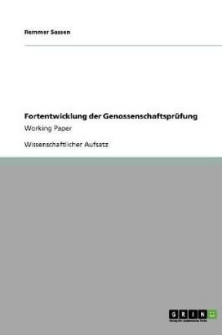 Cover of Fortentwicklung der Genossenschaftsprufung