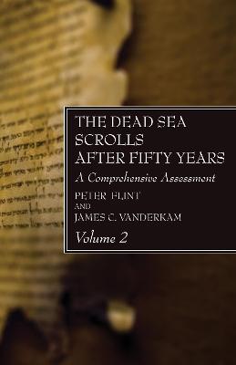 Book cover for The Dead Sea Scrolls After Fifty Years, Volume 2