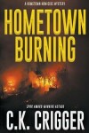 Book cover for Hometown Burning