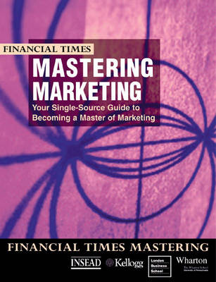 Book cover for FT Mastering Marketing