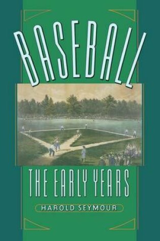 Cover of Baseball: The Early Years