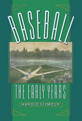 Book cover for Baseball: The Early Years