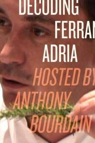 Cover of Decoding Ferran Adria DVD