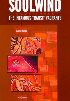 Book cover for Soulwind Volume 3: The Infamous Transit Vagrants