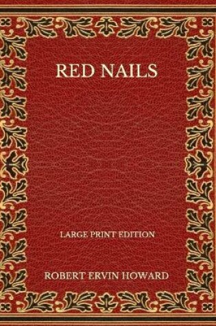 Cover of Red Nails - Large Print Edition